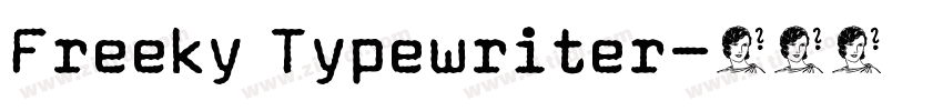 Freeky Typewriter字体转换